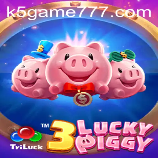 Discover the Thrills of 3LUCKYPIGGY: A Fresh Take on Gaming