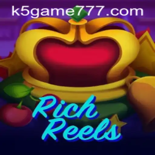 Discover the Excitement of RichReels: A Comprehensive Guide to K5.game's Latest Sensation