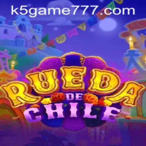RuedaDeChile: A Deep Dive into the Exciting World of K5.Game